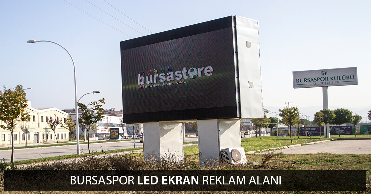Bursa Spor Led Ekran Reklam Alanı