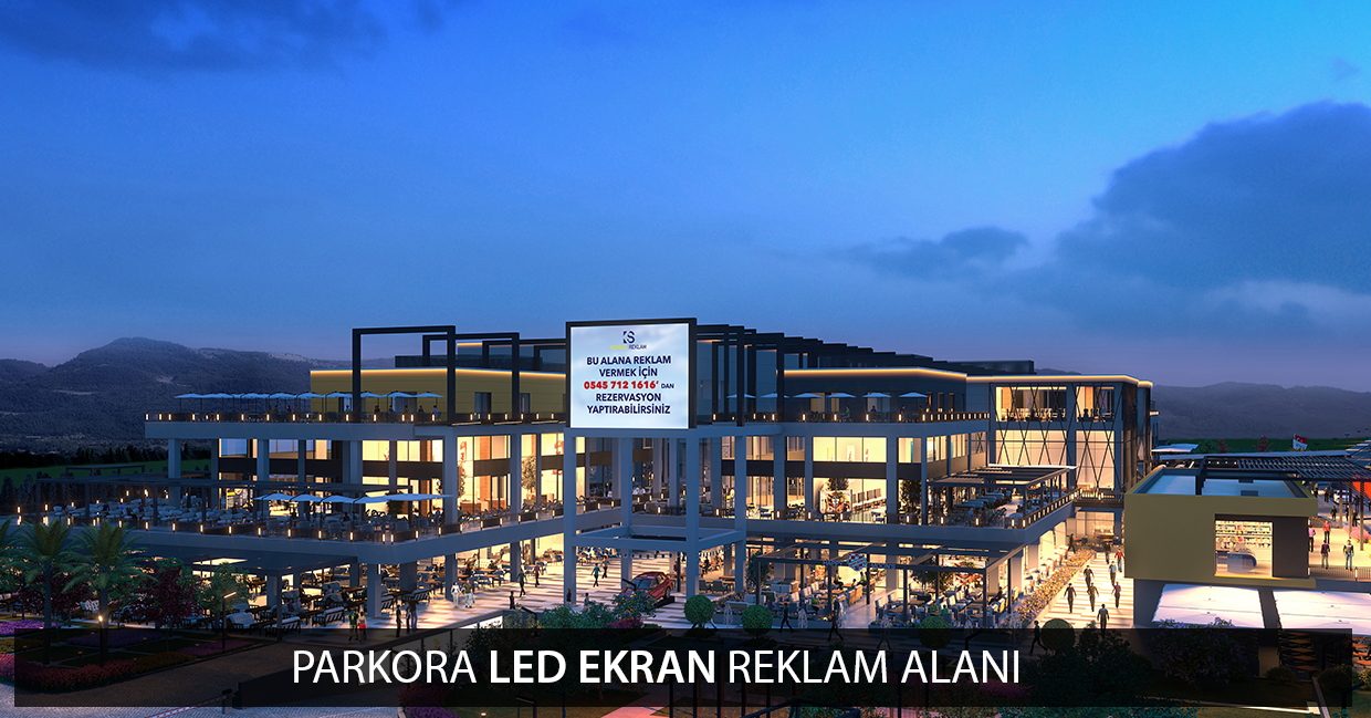 Parkora Avm Led Ekran Reklam Alanı